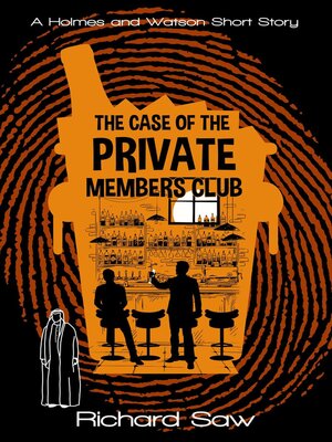 cover image of The Case of the Private Member's Club